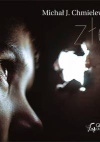 Złe - Chmielewski Michał