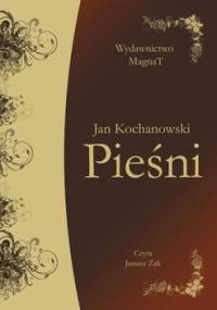 Pieśni - Kochanowski Jan