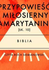 O miłosiernym Samarytaninie - Opracowanie zbiorowe