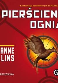 Igrzyska śmierci. Tom 2. W pierścieniu ognia - Collins Suzanne