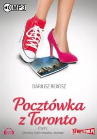 Pocztówka z Toronto. Tom 1 - Rekosz Dariusz