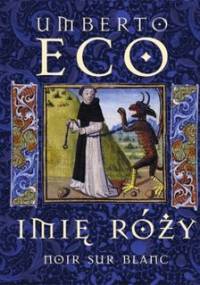 Imię róży - Eco Umberto