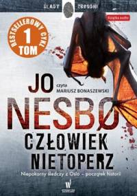 Harry Hole. Tom 1. Człowiek nietoperz - Nesbo Jo