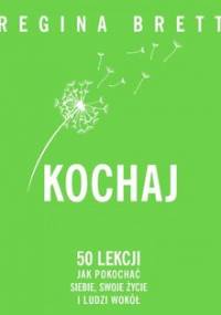 Kochaj - Brett Regina