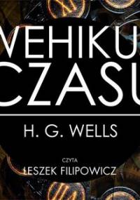 Wehikuł czasu - Wells Herbert George