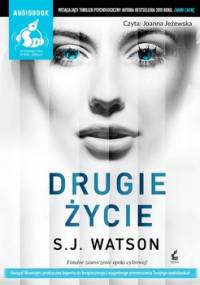 Drugie życie - Watson S.J.