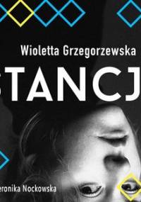 Stancje - Grzegorzewska Wioletta