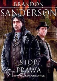 Ostatnie Imperium. Tom 4. Stop prawa - Sanderson Brandon