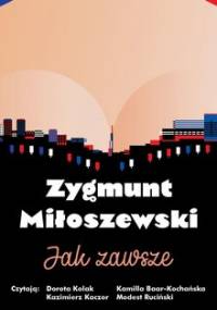 Jak zawsze - Miłoszewski Zygmunt