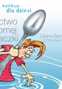 Bractwo Srebrnej Łyżeczki - Bardijewska Liliana