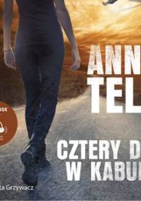 Cztery dni w Kabulu - Tell Anna