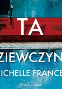 Ta dziewczyna - Frances Michelle