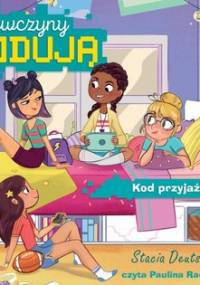 Dziewczyny kodują. Kod przyjaźni - Deutsch Stacia