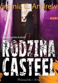 Rodzina Casteel. Tom 1 - Andrews Virginia C.