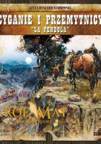 Cyganie i przemytnicy. La Pendola - May Karol