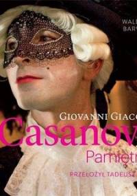 Pamiętniki - Casanova Giovanni Giacomo