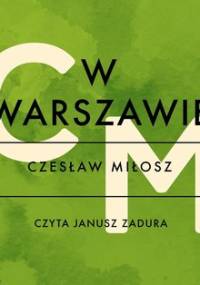 W Warszawie - Miłosz Czesław