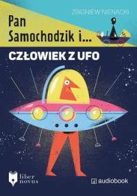 Pan Samochodzik i człowiek z UFO - Nienacki Zbigniew