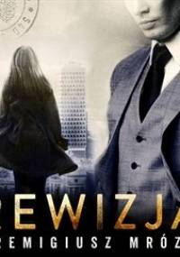 Joanna Chyłka. Tom 3. Rewizja - Mróz Remigiusz