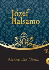 Józef Balsamo. Tom 1 - Dumas Aleksander