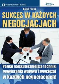 Sukces w każdych negocjacjach - Fuchs Bolko