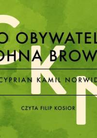 Do obywatela Johna Brown - Norwid Cyprian Kamil