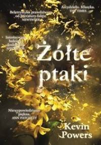 Żółte ptaki - Powers Kevin