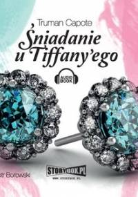 Śniadanie u Tiffany'ego - Capote Truman