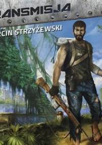 Transmisja - Strzyżewski Marcin