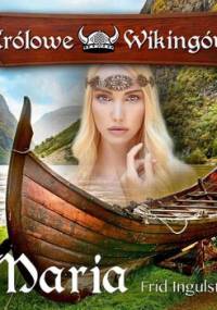 Maria - Ingulstad Frid