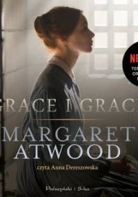 Grace i Grace - Atwood Margaret