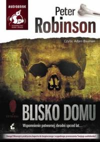 Blisko domu - Robinson Peter
