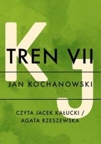 Tren XVII - Kochanowski Jan