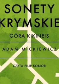 Sonety krymskie. Góra Kikineis - Mickiewicz Adam