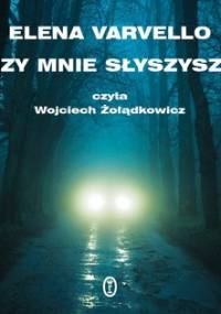 Czy mnie słyszysz? - Varvello Elena