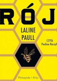 Rój - Laline Paull