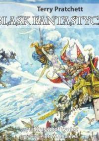 Blask fantastyczny. Świat Dysku. Tom 2 - Pratchett Terry