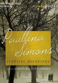 Jeździec miedziany - Simons Paullina