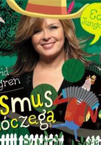 Rasmus i włóczęga - Lindgren Astrid