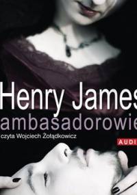 Ambasadorowie - James Henry