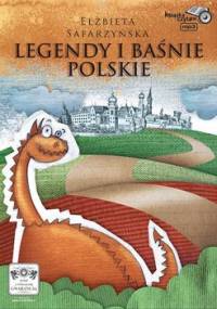 Legendy i baśnie polskie - Safarzyńska Elżbieta