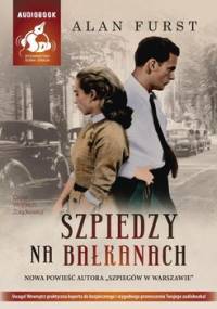 Szpiedzy na Bałkanach - Furst Alan