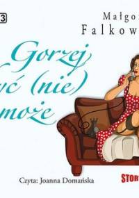 Gorzej być nie może - Falkowska Małgorzata