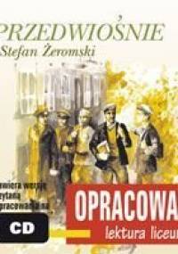 Przedwiośnie. Opracowanie - Żeromski Stefan