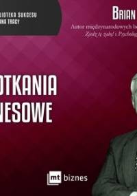 Spotkania biznesowe - Tracy Brian