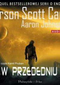 W przededniu. Pierwsza wojna z Formidami. Tom 1 - Card Orson Scott, Johnston Aaron