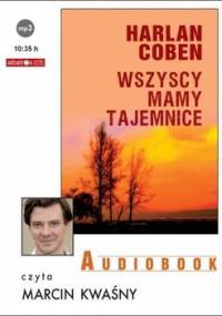 Wszyscy mamy tajemnice. Myron Bolitar. Tom 10 - Coben Harlan