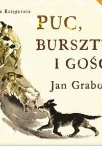 Puc, Bursztyn i goście - Grabowski Jan