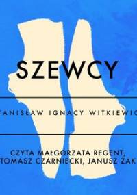 Szewcy - Witkiewicz Stanisław