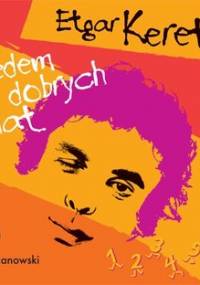 Siedem dobrych lat - Keret Etgar